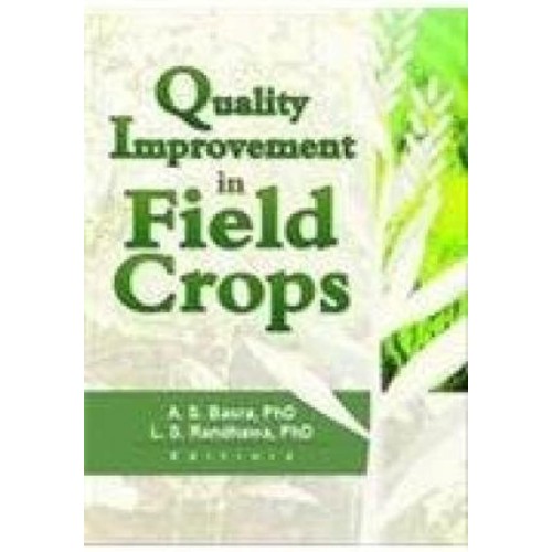 Quality Improvements In Field Crops  (Hb 2005...