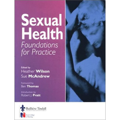 Sexual Health: Foundations For Practice 