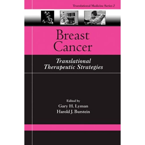 Breast Cancer: Transiational Therapeutics Str...