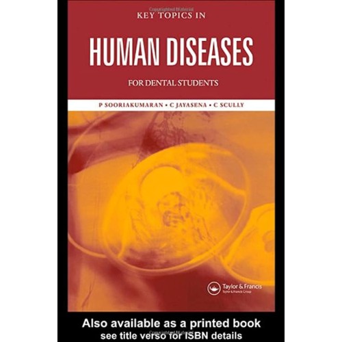 Key Topics In Human Diseases Dental 