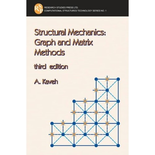 Structural Mechanics: Graph And Matrix Method...