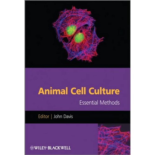 Animal Cell Culture Essential Methods 