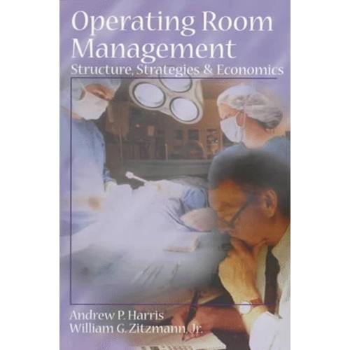 Operating Room Management Structure , Strateg...