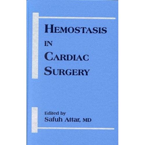 Hemostasis In Cardiac Surgery 