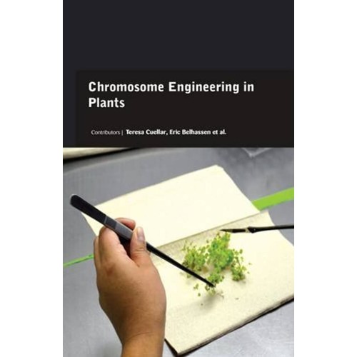 Chromosome Engineering In Plants (Hb 2017) 