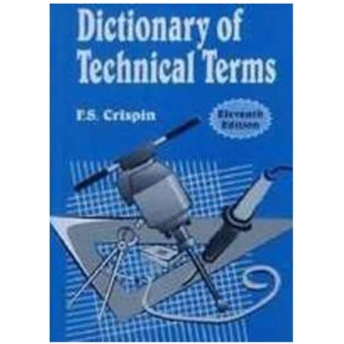 Dictionary Of Technical Terms 11Ed (Pb  2017)...