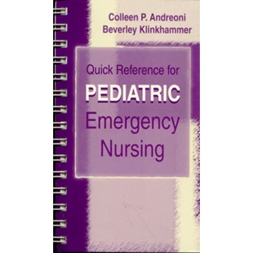 Quick Reference For Pediatric Emergency Nursi...