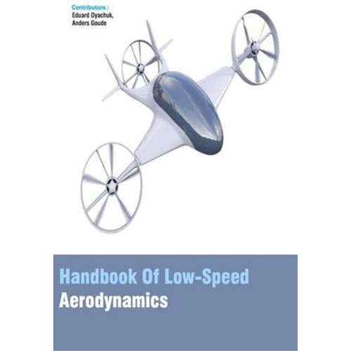 Handbook Of Low Speed Aerodynamics 2 Vol Set ...