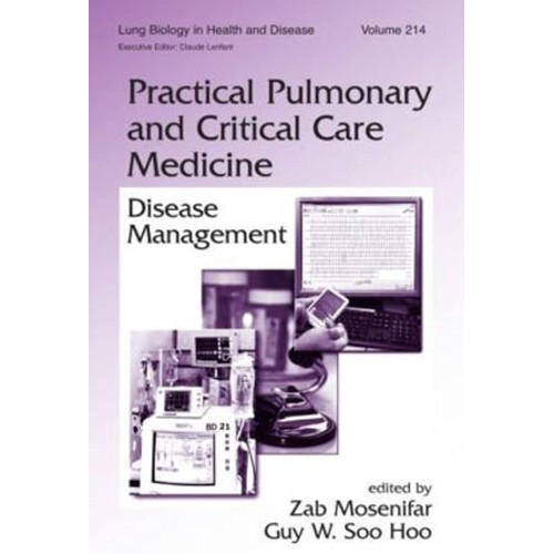 Practical Pulmonary And Critical Care Medicin...