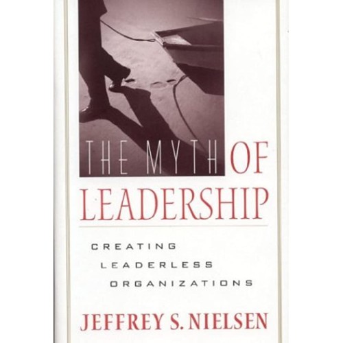 The Myth Of Leadership (Hb 2004)