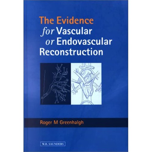 Evidence For Vascular Or Endovascular Reconst...