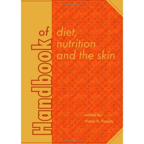 Handbook Of Diet, Nutrition & The Skin (Hb) 