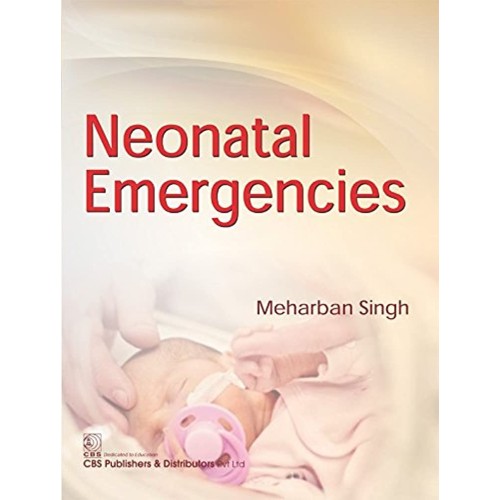 Neonatal Emergencies (Pb 2018) 