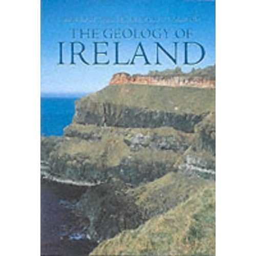 The Geology Of Ireland (Hb 2001)