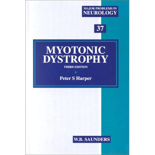 Myotonic Dystrophy, 3E, Vol 37 