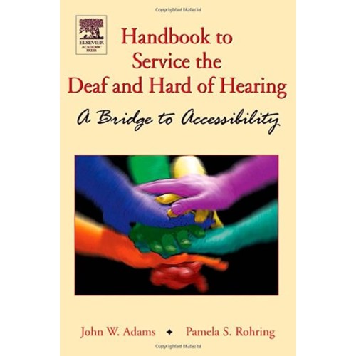 Handbook Of Services For The Deaf And Hard Of...