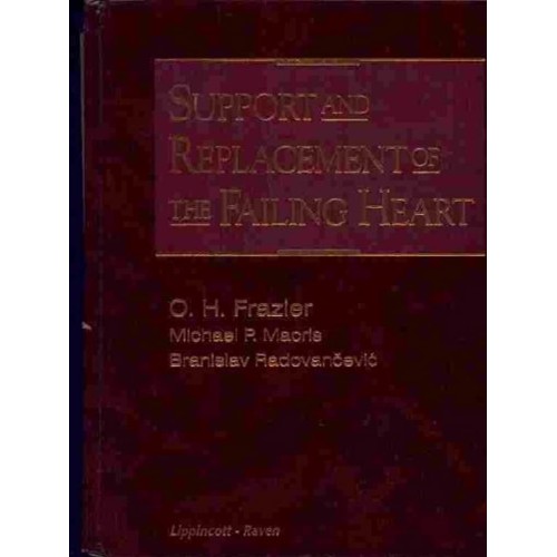 Support And Replacement Of The Failing Heart 