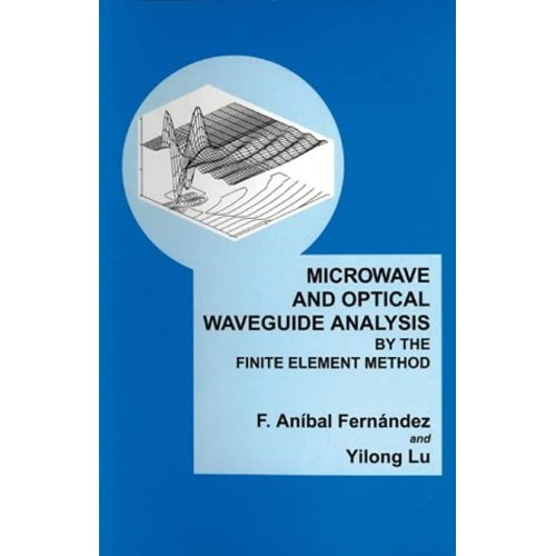 Microwave And Optical Waveguide Analysis By T...