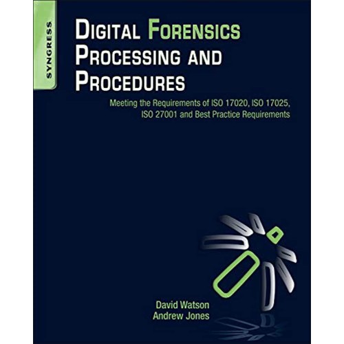 Digital Forensics Processing And Procedures M...