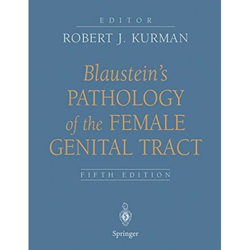 Blaustein'S Pathology Of The Female Genital T...