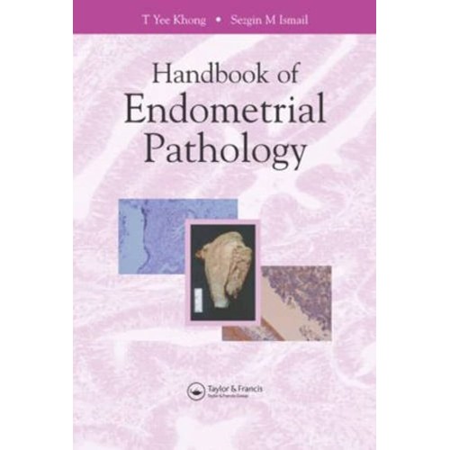 Handbook Of Endometrial Pathology 