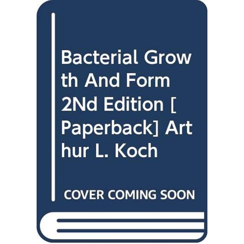 Bacterial Growth And Form 2Ed (Sae) (Pb 2019)...