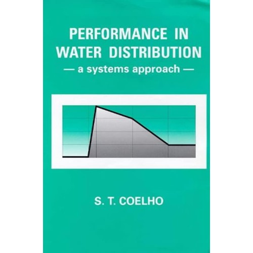 Performance In Water Distribution: A Systems ...