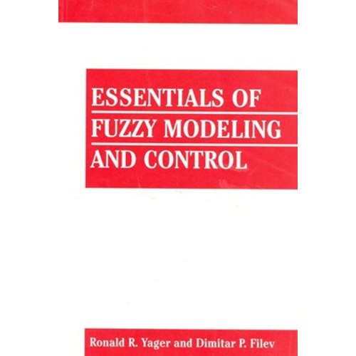 Essentials Of Fuzzy Modeling And Control (Pb ...