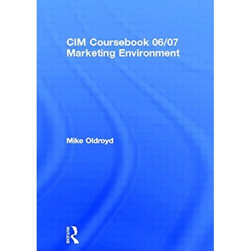 The Official Cim Coursebook 2006 2007 Marketi...