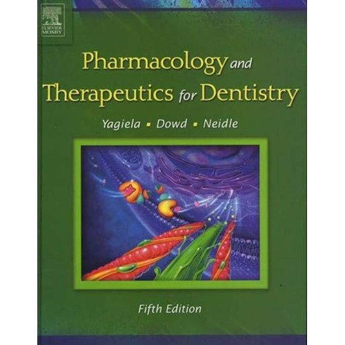 Pharmacology And Therapeutics For Dentistry 5...