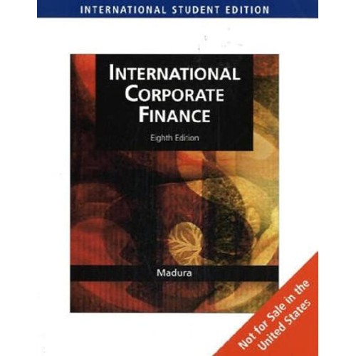 International Corporate Finance 8E Ise (Pb 20...