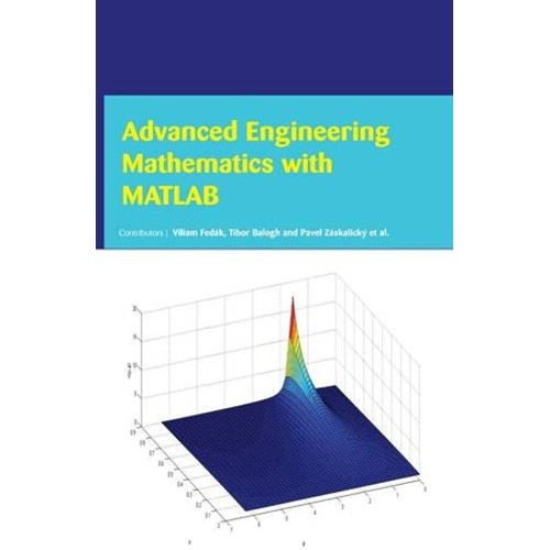 Advanced Engineering Mathematics With Matlab ...