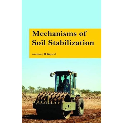 Mechanisms  Of Soil Stabilization (Hb 2017) 