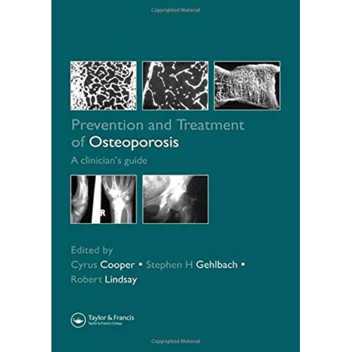 Prevention And Treatment Of Osteoporosis: A C...