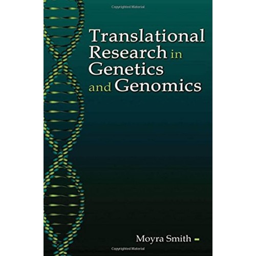 Translational Research In Genetics And Genomi...