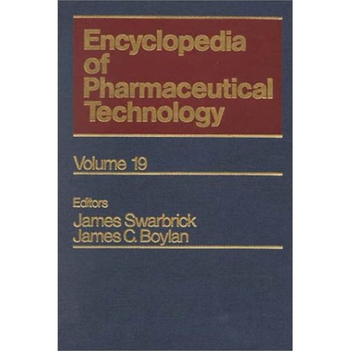 Encyclopedia Of Pharmaceutical Technology Vol...