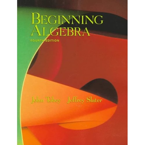 Beginning Algebra 4Ed D.  (Pb 1997)