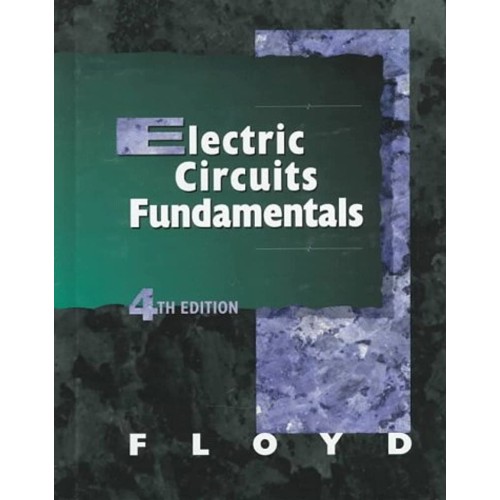 Electric Circuits Fundamentals : 4/ Ed 