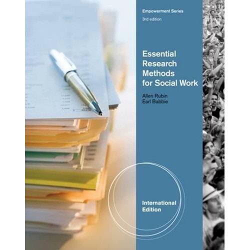 Essential Reasearch Methods For Social Work 3...