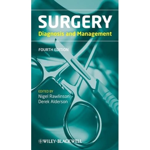 Surgery - Diagnosis And Management 4E 