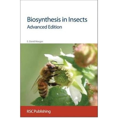 Biosynthesis In Insects Advanced Edition (Hb ...