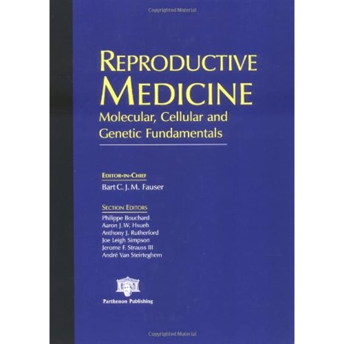 Reproductive Medicine: Molecular, Cellular An...