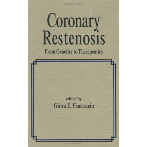 Coronary Restenosis, Vol. 28 