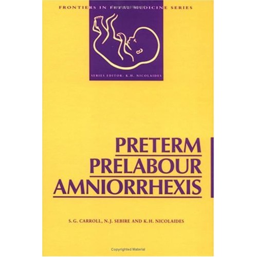 Preterm Prelabour Amniorrhexis (Frontiers In ...