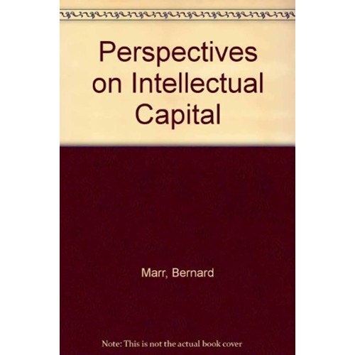 Perspectives On Intellectual Capital 