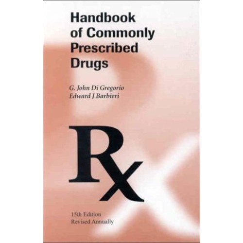 Handbook Of Commonly Prescribed Drugs 15/E 