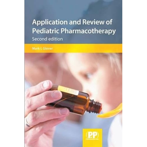 Application And Review Of Pediatric Pharmacot...