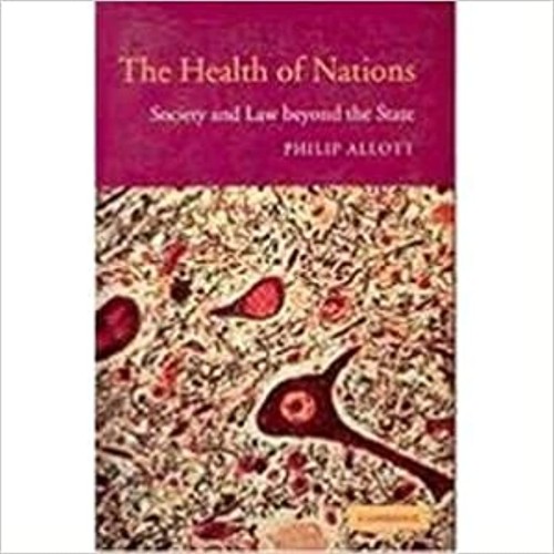 The Health Of Nations Society And Law Beyond ...