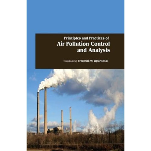 Principles And Practices Of Air Pollution Con...