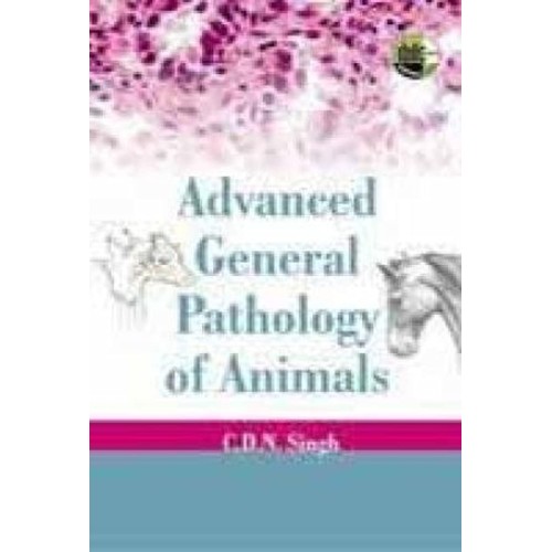 Advanced General Pathology Of Animals (Pb 201...